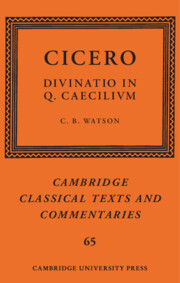Cicero: <i>Divinatio in Q. Caecilium</i>